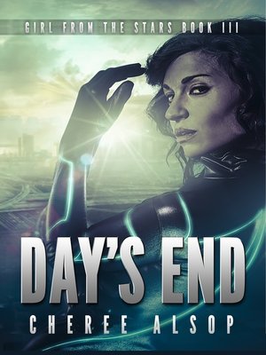 cover image of Girl from the Stars Book 3- Day's End